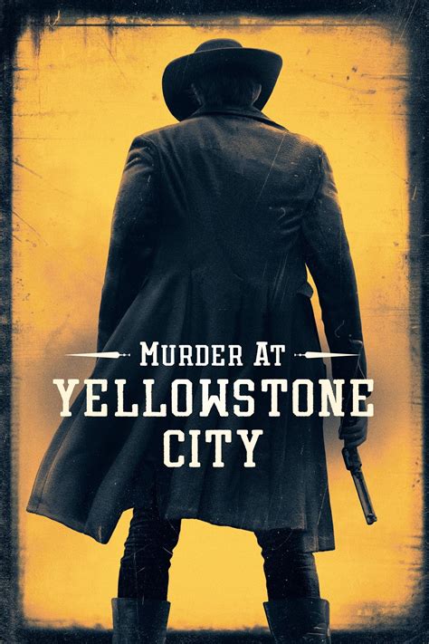 murder in yellowstone movie